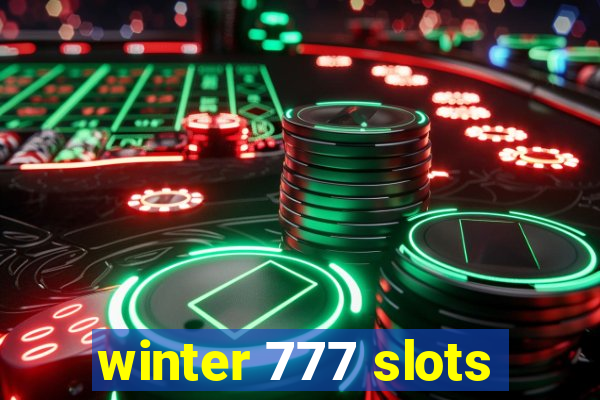 winter 777 slots